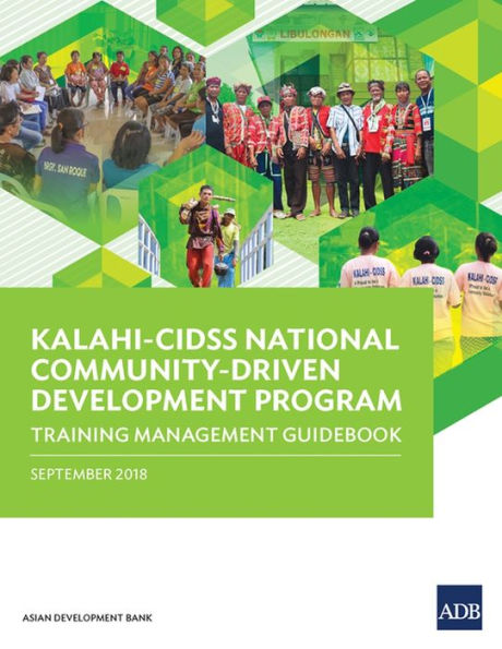 KALAHI-CIDSS National Community-Driven Development Program: Training Management Guidebook