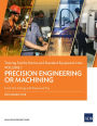 Training Facility Norms and Standard Equipment Lists: Volume 1---Precision Engineering or Machining