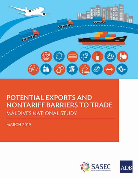 Potential Exports and Nontariff Barriers to Trade: Maldives National Study