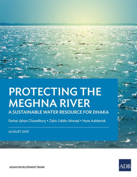 Protecting the Meghna River: A Sustainable Water Resource for Dhaka