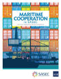 Maritime Cooperation in SASEC: South Asia Subregional Economic Cooperation
