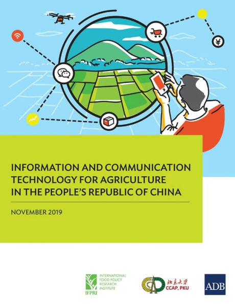 Information and Communication Technology for Agriculture in the People's Republic of China