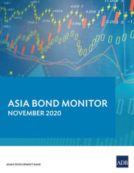 Title: Asia Bond Monitor November 2020, Author: Asian Development Bank