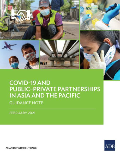 COVID-19 and Public-Private Partnerships in Asia and the Pacific: Guidance Note