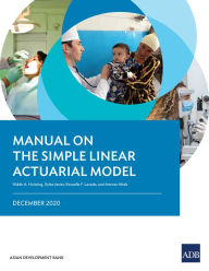 Title: Manual on the Simple Linear Actuarial Model, Author: Hiddo A. Huitzing