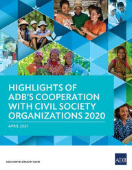 Title: Highlights of ADB's Cooperation with Civil Society Organizations 2020, Author: Asian Development Bank