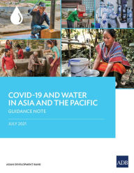 Title: Covid-19 and Water in Asia and the Pacific: Guidance Note, Author: Asian Development Bank