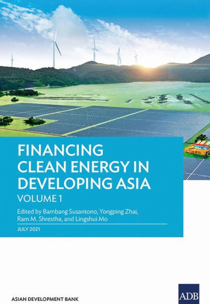 Financing Clean Energy Developing Asia