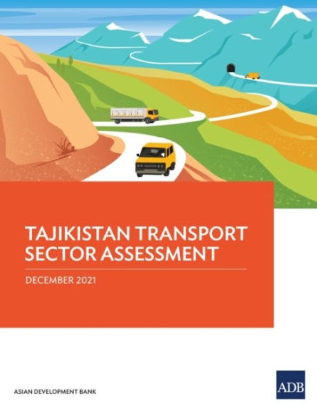 Tajikistan Transport Sector Assessment