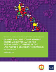 Title: Provincial Facilitation for Investment and Trade Index: Measuring Economic Governance for Business Development in the Lao People's Democratic Republic-Second Edition, Author: Asian Development Bank