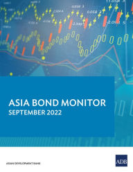 Title: Asia Bond Monitor September 2022, Author: Asian Development Bank