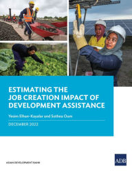 Title: Estimating the Job Creation Impact of Development Assistance, Author: Asian Development Bank