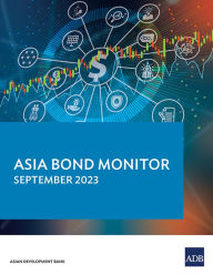 Title: Asia Bond Monitor - September 2023, Author: Asian Development Bank