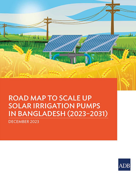 Road Map to Scale Up Solar Irrigation Pumps Bangladesh (2023-2031)