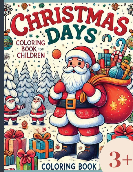 Christmas - Coloring Book: A coloring book for the Christmas holidays