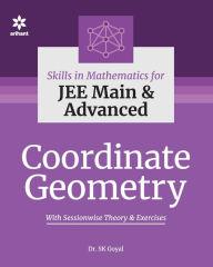 Title: Coordinate Geometry, Author: S K Goyal