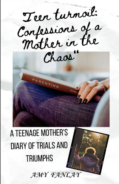 Teen turmoil: Confessions of a Mother the Chaos