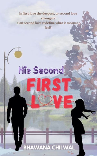 His Second FIRST LOVE