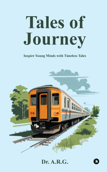 tales of Journey: Inspire young minds with timeless