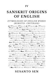 Title: Sanskrit Origins of English: Etymologies of English Words (bursitis- chitinase), Author: Susanto Sen