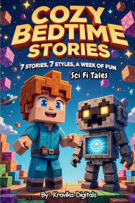 Title: Cozy Bedtime Stories: (Book 10) - Sci Fi Tales Read aloud picture book for kids, Author: Kravika Digitals
