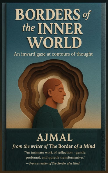 Borders of the Inner World: An inward gaze at contours thought