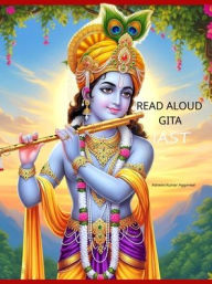 Title: Read Aloud Gita IAST, Author: Ashwini Kumar Aggarwal