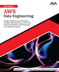 Title: Ultimate AWS Data Engineering, Author: Rathish Mohan
