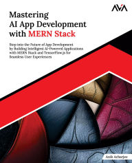 Title: Mastering AI App Development with MERN Stack, Author: Anik Acharjee