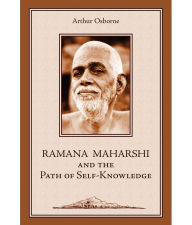 Title: Ramana Maharshi and the Path of Self-knowledge, Author: Arthur Osborne
