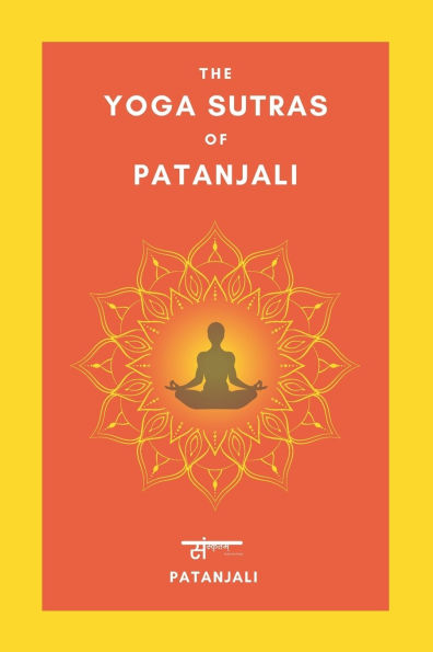The Yoga Sutras of Patanjali: English