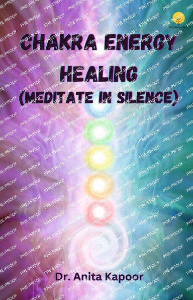Chakra Energy Healing (Meditate in Silence)