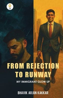 From Rejection to Runway: My Immigrant Glow-Up