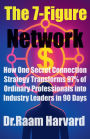 The 7-Figure Network