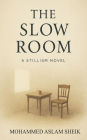 The Slow Room