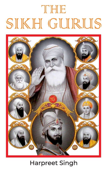 The Sikh Gurus