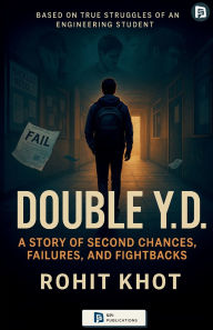 Title: Double Y.D., Author: Rohit Khot