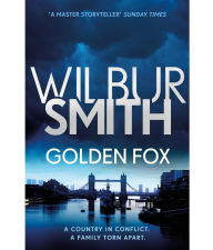 Download free epub ebooks for kindle Golden Fox by Wilbur Smith English version
