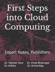 Title: First Steps into Cloud Computing, Author: Vivek Bhatnagar