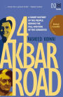 24 Akbar Road [Revised and Updated]: A Short History of the People behind the Fall and Rise of the Congress