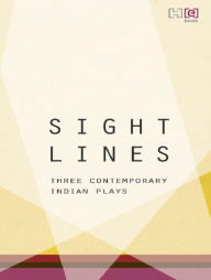 Title: Sightlines, Author: Rage Theatre Productions