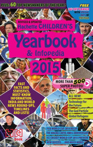 Title: Hachette Children's Yearbook & Infopedia 2015, Author: Hachette India