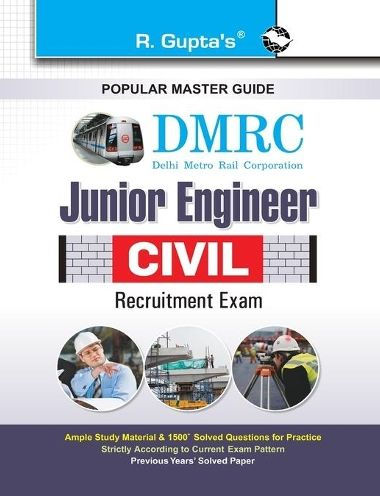 DMRC: Junior Engineer Civil Exam Guide