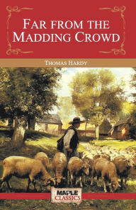 Title: Far from the Madding Crowd, Author: Unknown