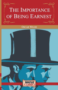 Title: The Importance of Being Earnest, Author: Oscar Wilde