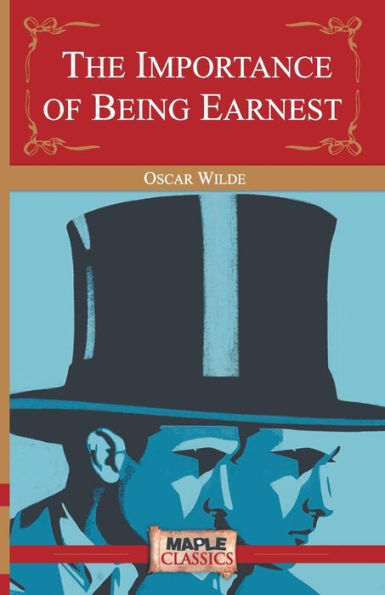 The Importance of Being Earnest