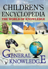 Title: Children'S Encyclopedia - General Knowledge, Author: Board Editorial