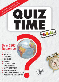 Title: Quiz Time: Over 1100 Quizzes, Author: Ivar Utial