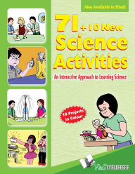 Title: 71+10 New Science Activities: an interactive approach to learning science, Author: EDITORIAL BOARD