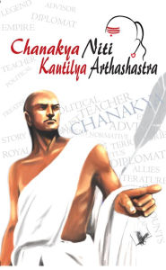 Title: Chanakya Nithi Kautilaya Arthashastra, Author: EDITORIAL BOARD